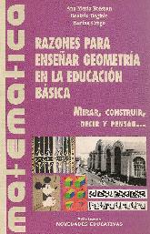 Razones para ensear geometria en la educacion basica