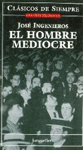 El hombre mediocre