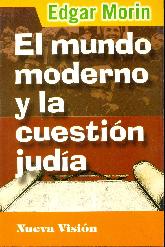 El mundo moderno y la cuestion juda