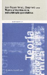 Teoria y tecnica de la psicoterapia guestaltica