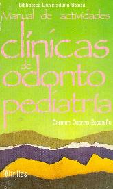 Manual de actividades clinicas de odontopediatria