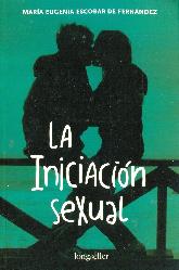 La iniciacion sexual