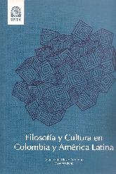 Filosofa y Cultura en Colombia y Amrica Latina