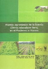 Manejo agronmico de la Estevia (stevia rebaudiana Bert.) en el Piedemonte Llanero