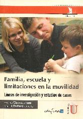 Familia, escuela y limitaciones en la movilidad