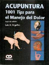 Acupuntura 1001 Tips para el Manejo del Dolor