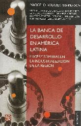 La Banca de Desarrollo en América Latina
