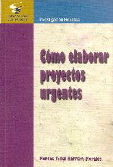 Cmo elaborar proyectos urgentes