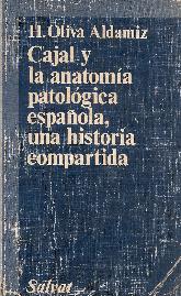 Cajal y la anatomia patologica espaola
