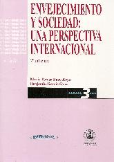 Envejecimiento y sociedad : una perspectiva internacional