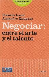 Negociar: entre el arte y el talento