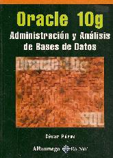 Oracle 10 g Administracion y Analisis de Bases de Datos