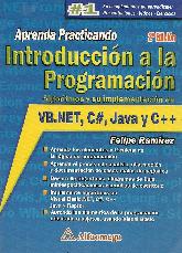 Aprenda Practicando Introduccion a la Programacion Algoritmos y su implementacion en VB.NET, C#, JA