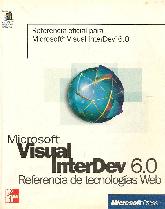 Microsoft Visual Interdev 6.0 : referencia de tecnologias WEB