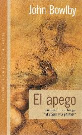 El Apego Volumen 1 de la trilogia El Apego y la Perdida