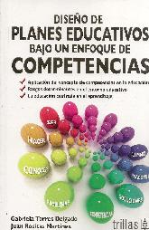 Diseo de Planes Educativos bajo un enfoque de Competencias