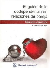 El guin de la codependencia en relaciones de pareja