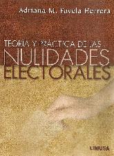 Teora y Prctica de las Nulidades Electorales