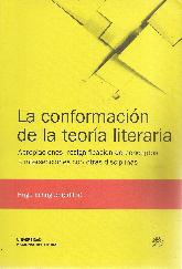 La conformacin de la teora literaria