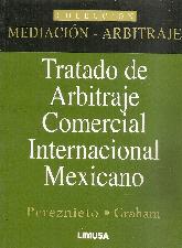 Tratado de Arbitraje Comercial Internacional Mexicano