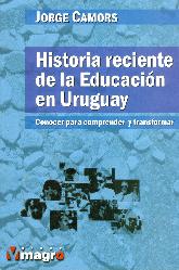 Historia reciente de la educacion en Uruguay