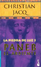 La piedra de luz 3 Paneb el ardiente