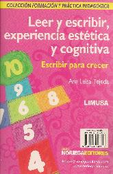 Leer y escribir, experiencia esttica y cognitiva