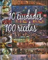 10 Ciudades 100 Recetas