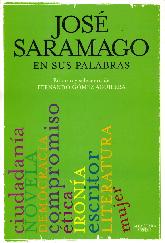 José Saramago en sus palabras