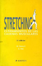 Streching Estiramiento de las cadenas musculares