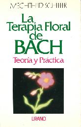La Terapia Floral de Bach