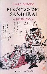 El Codigo del Samurai Bushido