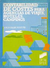 Contabilidad de costes : (agencias de viajes, hoteles, campings)