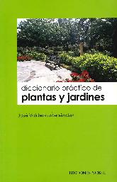 Diccionario Practico de Plantas y Jardines