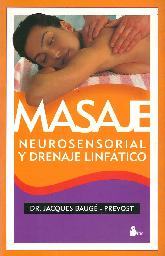 Masaje neurosensorial y drenaje linfatico