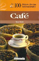 Cafe las 100 mejores recetas internacionales
