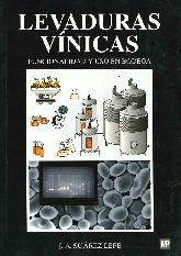 Levaduras vinicas, funcionalidad y uso en bodega