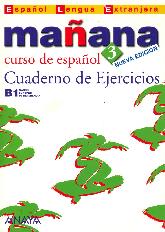 Maana 3 Curso de Espaol Cuaderno de Ejercicios