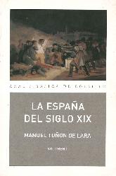 La Espaa del Siglo XIX - 2 Tomos