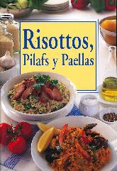 Risottos, Pilafs y Paellas