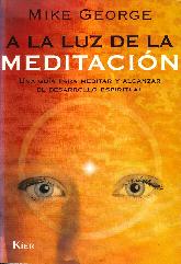 A la luz de la Meditacin