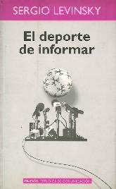 El deporte de informar