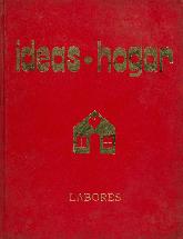 Ideas. Hogar. Labores - 2 Tomos