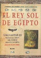 El Rey Sol de Egipto