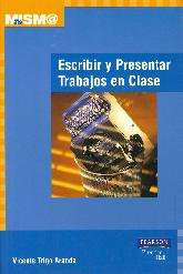 Escribir y Presentar Trabajos en Clase