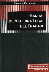 Manual de Medicina Legal del Trabajo