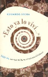 Esto ya lo vi Deja vu, un camino hacia el autoconocimiento