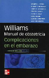 Williams Manual de Obstetricia  Complicaciones en el embarazo