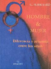 Hombre y  Mujer Diferencia y Armonia entre los sexos