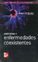 Anestesia y enfermedades coexistentes